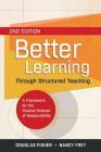 Better Learning Through Structured Teaching: A Framework for the Gradual Release of Responsibility Cover Image