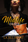 Midlife Crisis (Loyalty Series) Cover Image