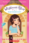 Bad Hair Day (Whatever After #5) Cover Image