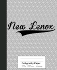 Calligraphy Paper: NEW LENOX Notebook By Weezag Cover Image