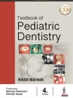 Textbook of Pediatric Dentistry By Nikhil Marwah Cover Image