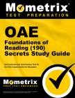 Oae Foundations of Reading (190) Secrets Study Guide: Oae Exam Review and Practice Test for the Ohio Assessments for Educators By Mometrix (Editor) Cover Image
