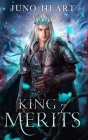 King of Merits: A Fae Romance By Juno Heart Cover Image