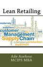 Lean Retailing By Ade Asefeso McIps Mba Cover Image