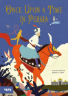 Once Upon a Time in Persia By Sahar Doustar, Daniela Tieni (Illustrator) Cover Image