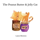 The Peanut Butter & Jelly Cat Cover Image