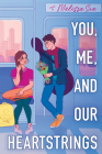 You, Me, and Our Heartstrings Cover Image