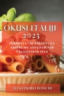 Okusi Italije 2023: Jednostavni recepti za pripremu autentičnih talijanskih jela Cover Image