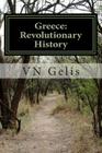 Greece: Revolutionary History Cover Image