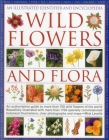 Wild Flowers and Flora: An Illustrated Identifier and Encyclopedia By Mick Lavelle Cover Image