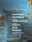 Genesis to Revelation: Philippians, Colossians, 1 and 2 Thessalonians, 1 and 2 Timothy, Titus, Philemon Leader Guide: A Comprehensive Verse-By-Verse E By Abingdon Press, Abingdon Press (Contribution by) Cover Image