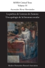 La poética de Lorenzo de Zamora: Una apología de la literatura secular (Mhra Critical Texts #55) By Ascensión Rivas Hernández (Editor) Cover Image