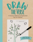 Draw the Verse: A Scripture Memory and Application Tool for Families By Julie Parido, Alissa Bercaw (Illustrator) Cover Image