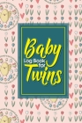 Baby Log Book for Twins: Baby Daily Log Book, Baby Health Record Book, Baby Tracker Book, Feeding Log For Baby, Cute Easter Egg Cover, 6 x 9 By Rogue Plus Publishing Cover Image