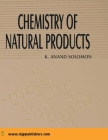Chemistry of Natural Products By K. Anand Solomon Cover Image