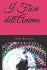 I Fiori Dell'anima By Jack Peenses Cover Image