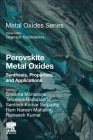 Perovskite Metal Oxides: Synthesis, Properties, and Applications Cover Image