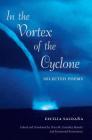 In the Vortex of the Cyclone: Selected Poems Cover Image