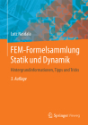 Fem-Formelsammlung Statik Und Dynamik: Hintergrundinformationen, Tipps Und Tricks By Lutz Nasdala Cover Image