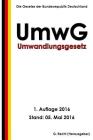 Umwandlungsgesetz - UmwG, 1. Auflage 2016 By G. Recht Cover Image