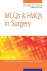McQs and Emqs in Surgery: A Bailey & Love Companion Guide By Pradip Datta Cover Image