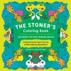The Stoner's Coloring Book: Coloring for High-Minded Adults By Jared Hoffman Cover Image