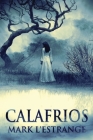 Calafrios By Mark L'Estrange, Nelson de Benedetti (Translator) Cover Image