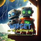 Widget and the Thunderstorm By Susan Peltier, Catherine Grantham Cover Image