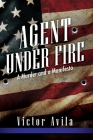 Agent Under Fire Cover Image