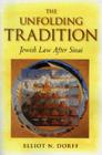 The Unfolding Tradition: Jewish Law After Sinai Cover Image