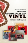 Collecting the Dave Clark Five on Vinyl - Volume 12A Japan Cover Image