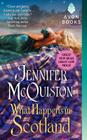 What Happens in Scotland (Second Sons #1) By Jennifer McQuiston Cover Image