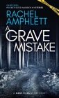 A Grave Mistake: A short crime fiction story By Rachel Amphlett Cover Image