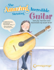 The Amazing Incredible Shrinking Guitar By Thornton Cline Cover Image
