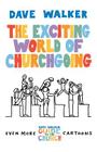 The Exciting World of Churchgoing Cover Image
