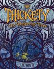 The Whispering Trees (The Thickety #2) By J. A. White, Andrea Offermann (Illustrator) Cover Image