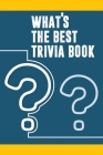 What's the Best Trivia Book: Top Trivia Ultimate By Alex Cizek Cover Image