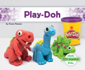 Play-Doh By Grace Hansen Cover Image