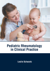Pediatric Rheumatology in Clinical Practice Cover Image