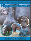 Hippopotamus: Photos and Fun Facts for Kids By Isis Gaillard Cover Image