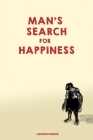 Man's Search For Happiness: The Book of the Modern Beast Cover Image