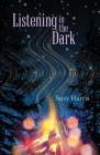 Listening in the Dark By Suzy Harris Cover Image