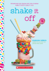 Shake It Off: A Wish Novel Cover Image