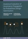 Analytical Evaluation of Uncertainty Propagation for Probabilistic Design Optimisation Cover Image