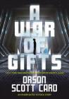 A War of Gifts: An Ender Battle School Story (Other Tales from the Ender Universe) Cover Image