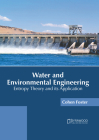 Water and Environmental Engineering: Entropy Theory and Its Application Cover Image