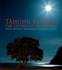 Tahuhu Korero: The Sayings of Taitokerau By Merata Kawharu, Krzysztof Pfeiffer (By (photographer)) Cover Image