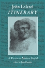 Itinerary: a Version in Modern English By John Leland, John Chandler (Editor) Cover Image