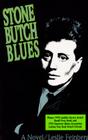 Stone Butch Blues Cover Image