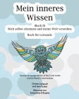 Mein inneres Wissen Buch für Lernende (Buch II) By Christa Campsall, Jane Tucker, Antonietta D'Angelo (Translator) Cover Image